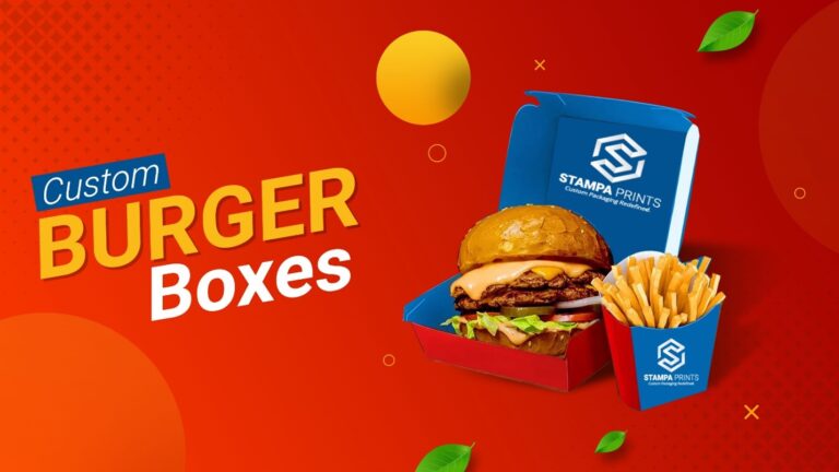 Burger Packaging Boxes – 5 Popular Types That You Should Know