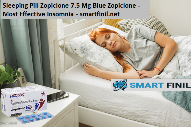 Sleeping Pill Zopiclone 7.5 Mg Blue Zopiclone – Most Effective Insomnia – smartfinil.net